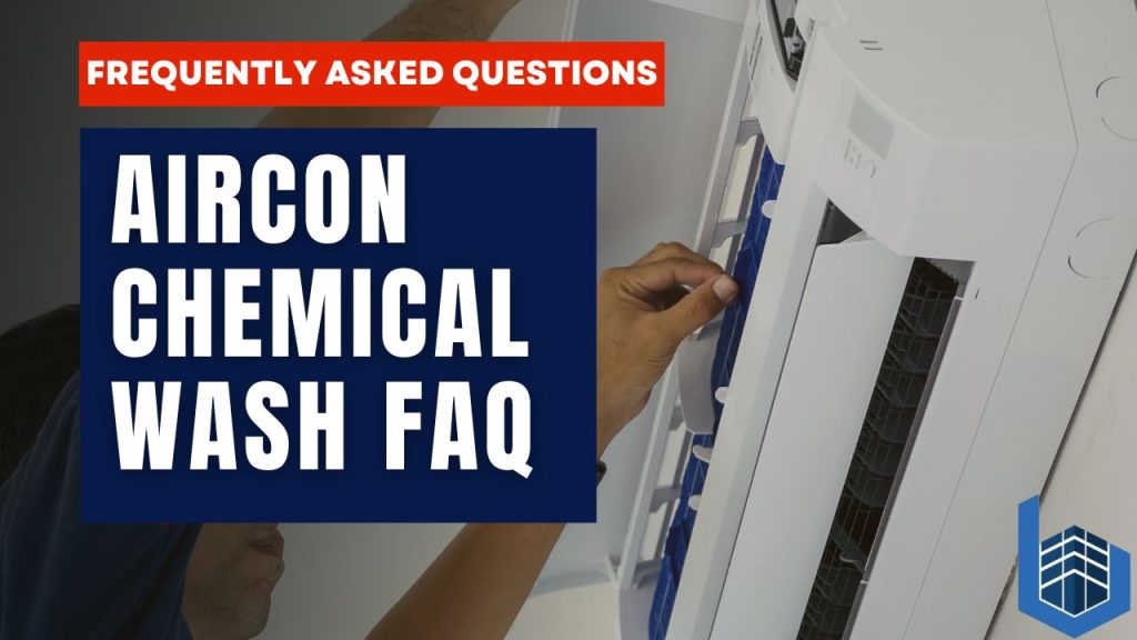 Aircon Chemical Wash FAQs