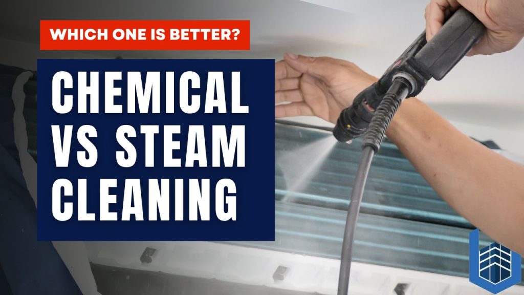Aircon Chemical Wash Vs Steam Cleaning Key Differences Explained
