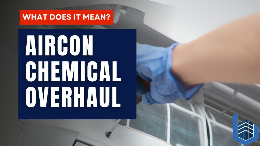 What is Aircon Chemical Overhaul