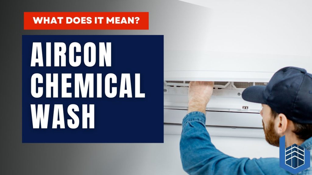 What is Aircon Chemical Wash