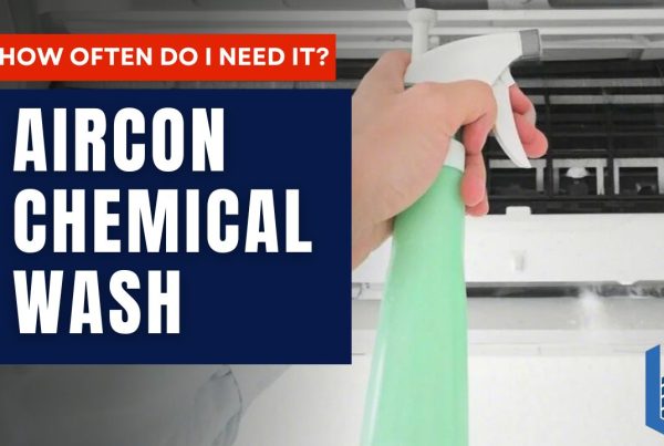 how often do i need aircon chemical wash