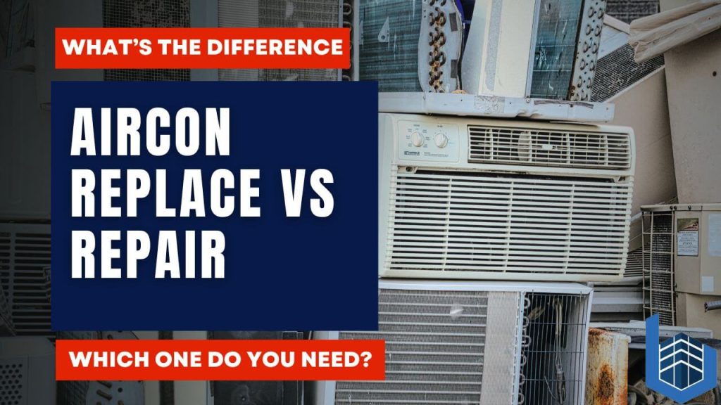 Aircon Replacement vs. Repair