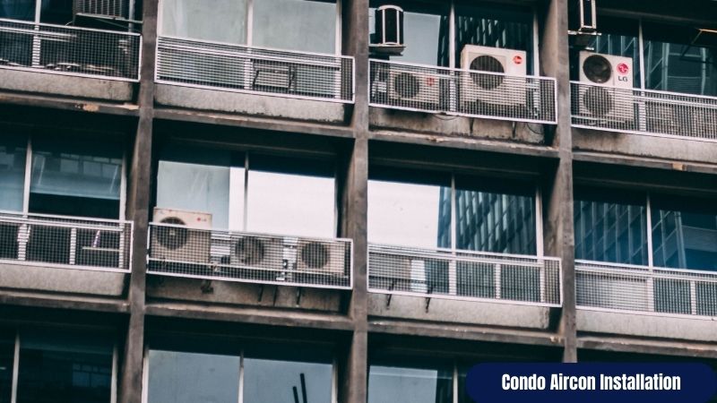 Condo Aircon Installation